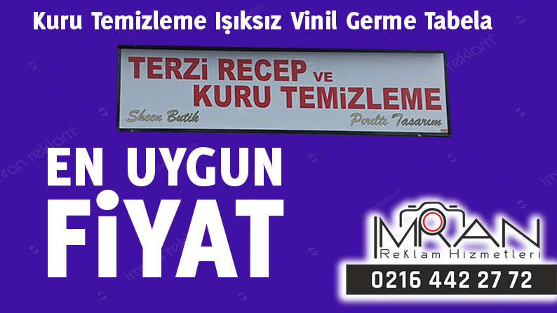 Işıksız Vinil Germe Kuru Temizleme Tabelası