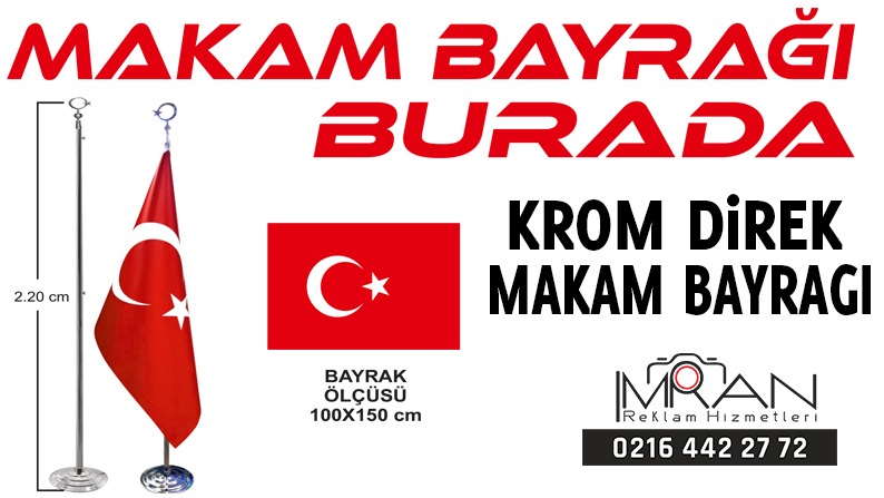 Krom Direkli Makam Bayrağı
