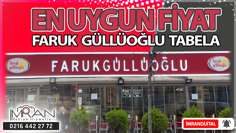 Faruk Güllüoğlu Tabela
