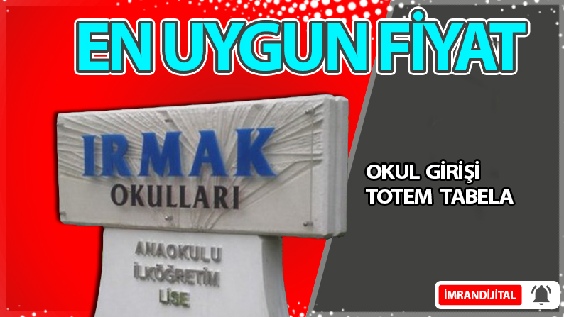 Okul Girişi Totem Tabela