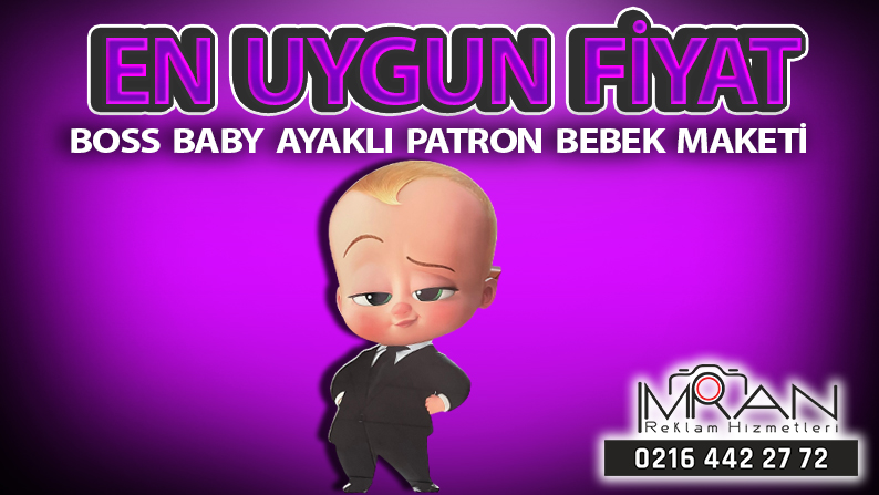 Boss Baby Patron Bebek Ayaklı Maket