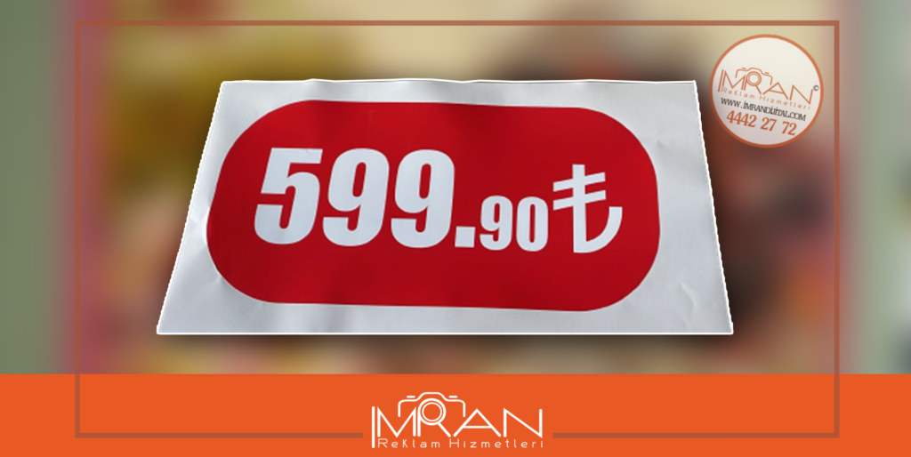 Branda Üzerine Folyodan Fiyat Yazısı