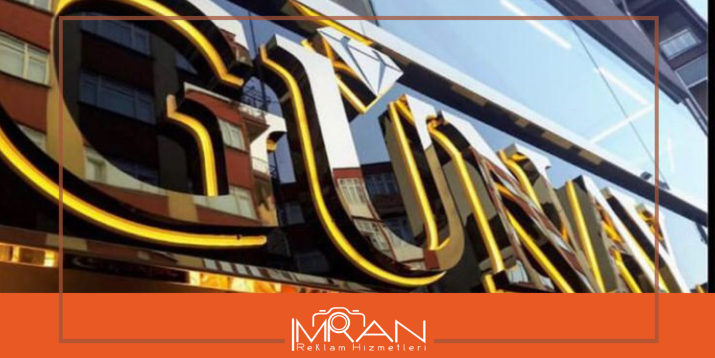 Gün Işığı Aydınlatmalı Krom Harfli Tabela