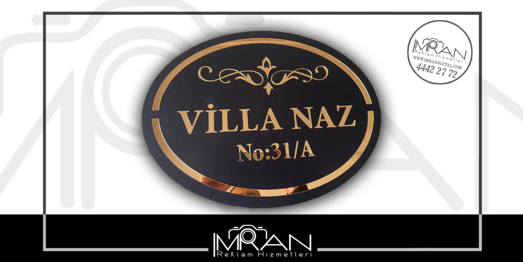 Özel Kesilmiş Villa Tabelası