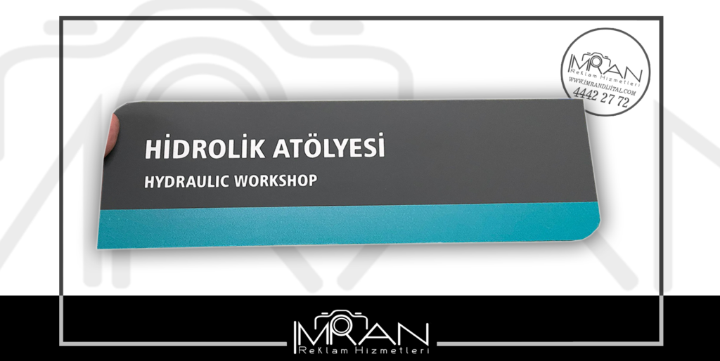 Hidrolik Atölyesi (Hydraulic Workshop) Kapı Tabelası