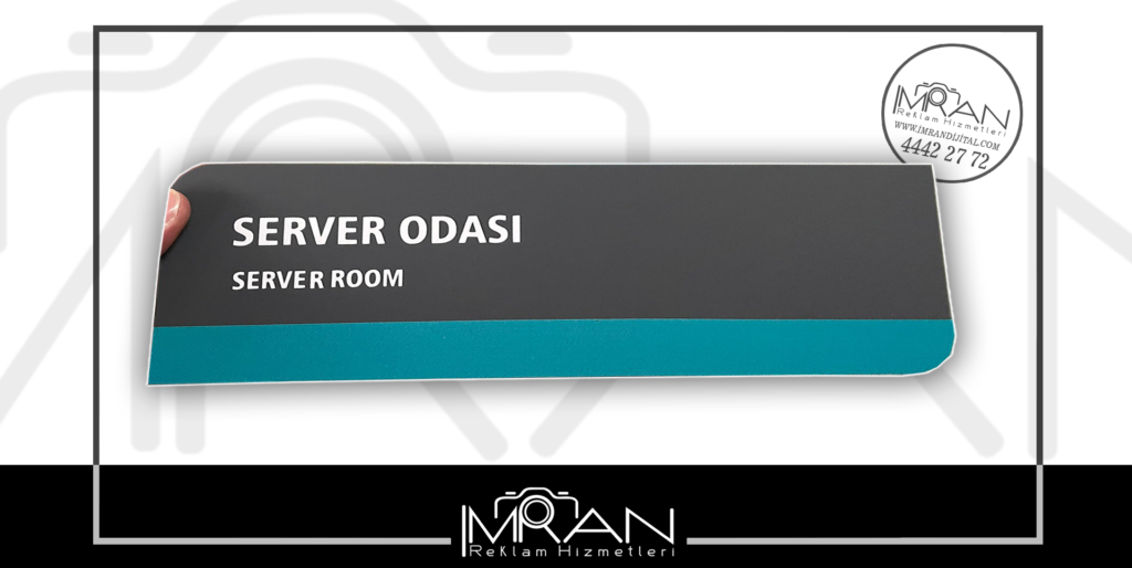 Server Odası (Server Room) Kapı Tabelası