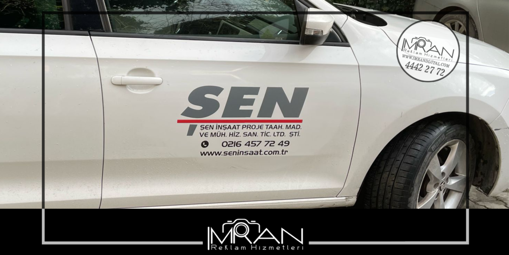 Şen İnşaat Araç Kapı Yazısı Baskes Uygulama