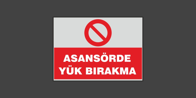 Asansörde Yük Bırakma Levhası 1106