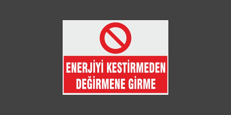 Enerji Kestirmeden Değirmene Girme Levhası 7138