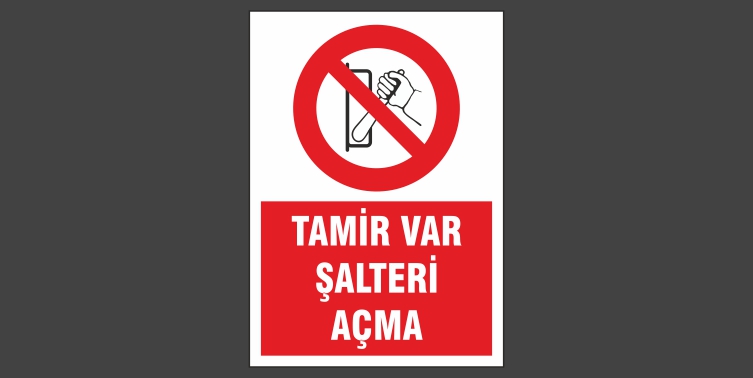 Tamir Var Şalteri Açma Levhası 9116