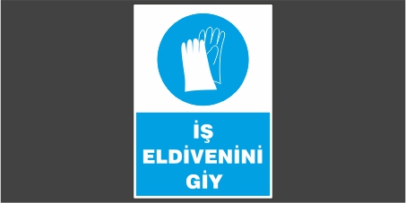 İş Eldivenini Giy Levhası 18133