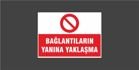 Bağlantıların Yanına Yaklaşma Levhası 22126