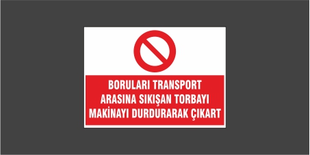 borulari-transport-arasina-sikisan-torbayi-makinayi-durdurarak-cikart-levhasi-22116
