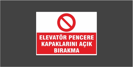 Elevatör Pencere Kapaklarını Açık Bırakma Levhası 22125
