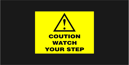 Caution Watch Your Step Levhası 35113