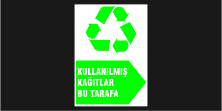 Kullanılmış Kağıtlar Bu Tarafa Levhası 30132