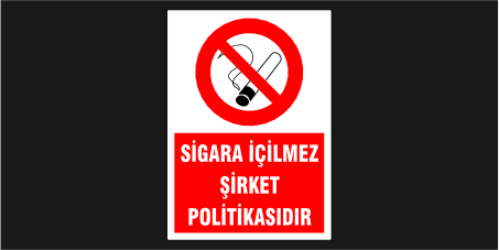 Sigara İçilmez Şirket Politikasıdır Levhası 35134