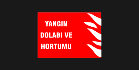Yangın Dolabı ve Hortumu Levhası 36130